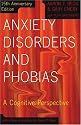 Anxiety Disorders and Phobias: A Cognitive Perspective