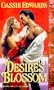 Desire's Blossom (Zebra Books)