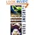 Fearsome Fauna: A Field Guide to the Creatures That Live in You
