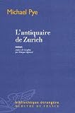 L\'antiquaire de Zurich