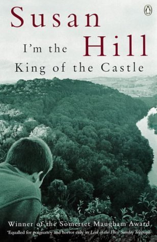I'm the King of the Castle by Hill, Susan (1973) Paperback