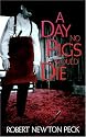 A Day No Pigs Would Die