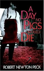 A Day No Pigs Would Die