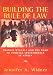 Building the Rule of Law by Jennifer A. Widner ISBN 0393050378