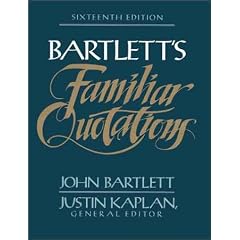 Bartlett's Familiar Quotations