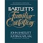 Bartlett's Familiar Quotations : A Collection of P&hellip by John Bartlett