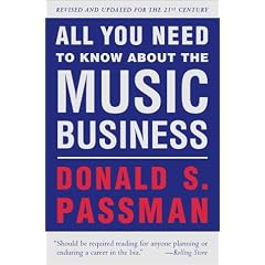 All You Need to Know About the Music Business: Revised and Updated for the 21st Century