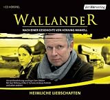 Wallander Folge 10: Heimliche Liebschaften - Henning Mankell