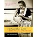 Fashionable Food: Seven Decades of Food Fads