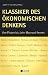 Klassiker des �konomischen Den