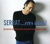 Serrat...Eres Unico Vol.1 & 2: a Tribute to Joan Manuel Serrat