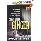Click here to buy Code Name Ginger: The Story Behind Segway and Dean Kamen's Quest... by  Steve Kemper.