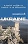 Culture Smart! Ukraine: A Quick Guide to Customs & Etiquette