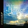 My Journey to Heaven