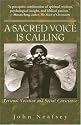 A Sacred Voice Is Calling: Personal Vocation And Social Conscience