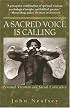 A Sacred Voice Is Calling: Personal Vocation And Social Conscience