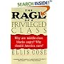 The Rage of a Privileged Class: Why Do Prosperous Blacks Still Have the Blues?
