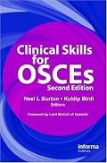 Clinical Skills for OSCEs, Second Edition
