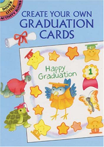 Create Your Own Graduation Cards (Dover Little Activity Books)