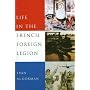 Life in the French Foreign Legion