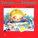 Sticks and Stones!