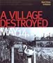 A Village Destroyed, May 14, 1999: War Crimes in Kosovo