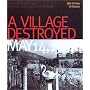 A Village Destroyed, May 14, 1999: War Crimes in Kosovo