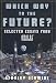Book Which Way to the Future?: Selected Essays From Analog (R)