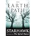 The Earth Path: Grounding Your Spirit in the Rhythms of Nature