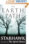 The Earth Path: Grounding Your Spirit in the Rhythms of Nature