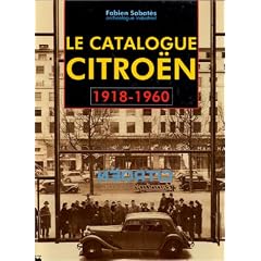 Le catalogue Citro�n, 1918-1960