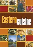 Eastern Cuisine: The Best in Asian Food