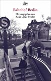 Produkt-Bild: Bahnhof Berlin.