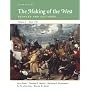 The Making of the West: Peoples and Cultures, Vol. C: Since 1740