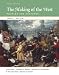 The Making of the West: Peoples and Cultures, Vol. C: Since 1740 by Lynn Hunt ISBN 0312465106