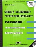 Crime & Delinquency Prevention Specialist (Career Examination    Ser. : C-3212)