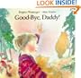 Good-Bye, Daddy!