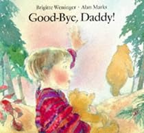 Good-Bye, Daddy!