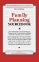 Family Planning Sourcebook (Health Reference Series)