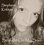 Sunlight on My Soul