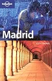 Madrid (Lonely Planet City Guide)