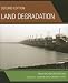 Land Degradation: Creation and Destruction