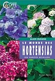 Revue Rouergue  / Le Monde des Hortensias
