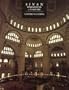 Sinan: Ottoman Architecture And Its Values Today