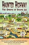 cover of Haunted Highway: The Spirits of Route 66 (Travel and Local Interest)