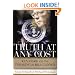 Truth at Any Cost: Ken Starr and the Unmaking of Bill Clinton