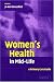 Women’s Health in Mid-Life: A Primary Care Guide