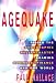 Book Agequake: Riding the Demographic Rollercoaster Shaking Business, Finance and Our World