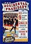 The Accidental President: How 413 Lawyers, 9 Supreme Court Justices, and 5,963,110 Floridians (Give or Take a Few) Landed George W. Bush in the White House