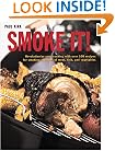 SMOKE IT! 100 Succulent Recipes to Revolutionize Your Cooking